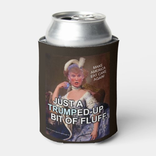 Anti Donald Trump Marie Antoinette 2016 Election Can Cooler