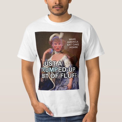 Anti Donald Trump Marie Antoinette 2016 Election T_Shirt