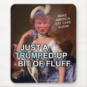 Anti Donald Trump Marie Antoinette 2020 Election Mouse Pad