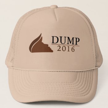 Anti-donald Trump Trucker Hat (dump | 2016) by LandlockedPioneers at Zazzle