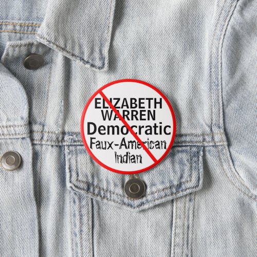 Anti_Elizabeth Warren Democratic Party Button