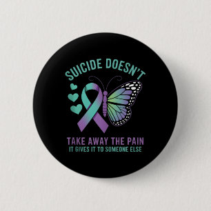 Anti- Emotional Message Butterfly Button