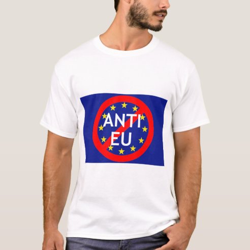 anti eu t shirts