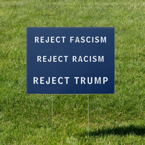 Anti Fascism Anti Racism Anti Trump yard sign