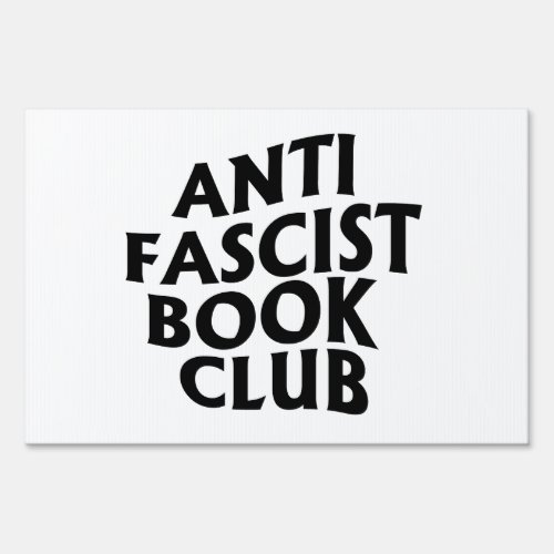 Anti Fascist Book Club Sign
