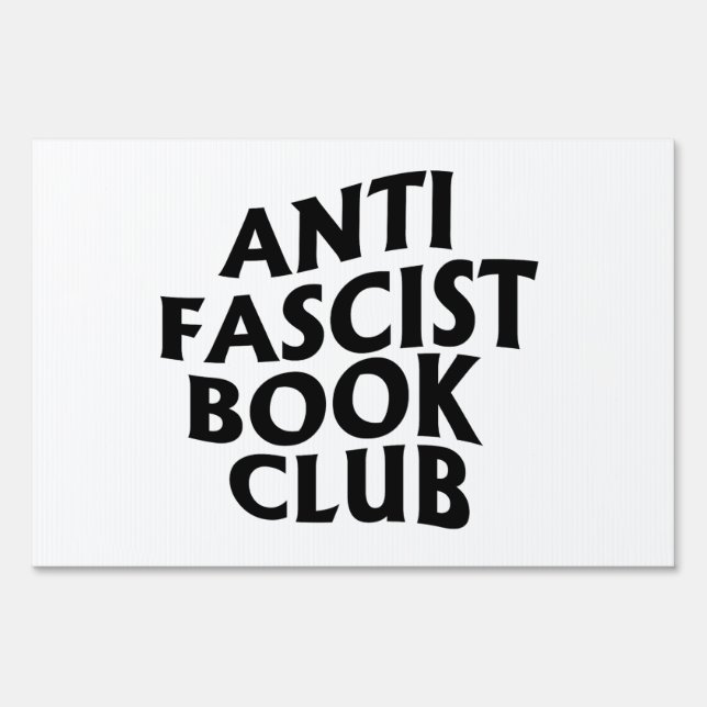 Anti Fascist Book Club Sign (Front)