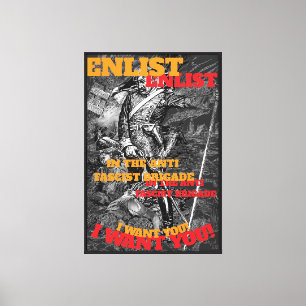 ANTI FASCIST BRIGADE ENLIST BUY WAR BONDS CANVAS PRINT