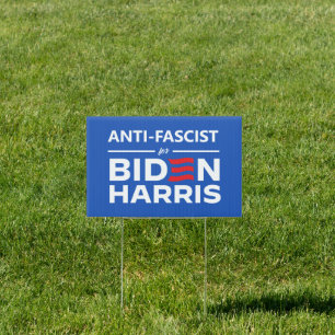 Anti-Fascist for Biden Harris Sign