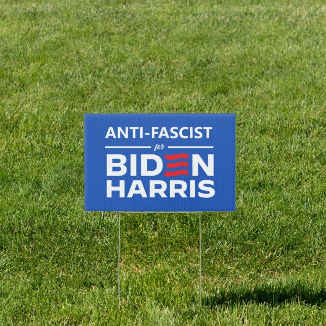 Anti-Fascist for Biden Harris Sign (Insitu)