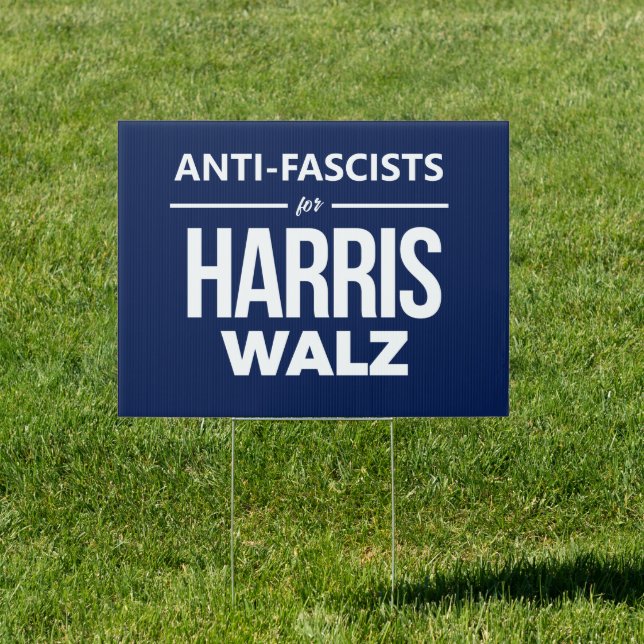 Anti-Fascist for Harris Walz Sign (Insitu)