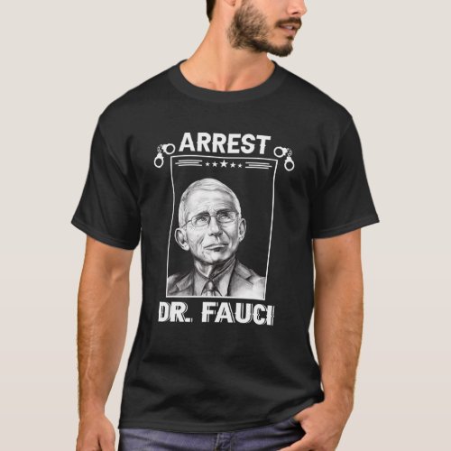 Anti Fauci _ Patriotic Defund Dr Fauci Prison Tee