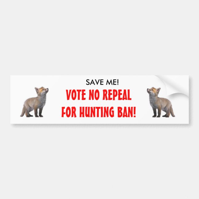 Anti fox hunting bumper sticker (Front)