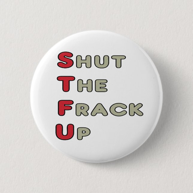 Anti Fracking Button (Front)