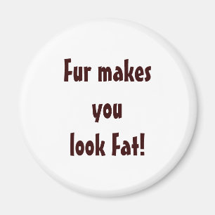 Anti Fur Animal Rights Magnet