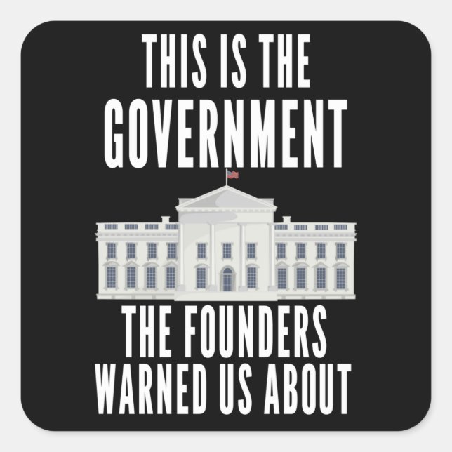Anti Government Patriotic Americans Square Sticker (Front)
