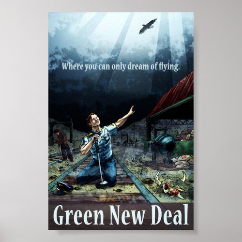 Anti Green New Deal _ 4 x 6 Print Poster