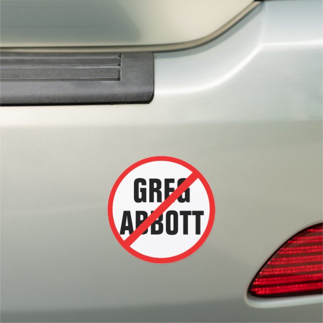 Anti Greg Abbott Vote Him Out Texas Political Car Magnet (In Situ)