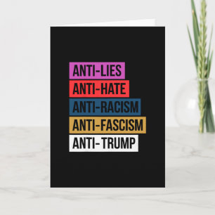 Anti Hate Lies Racism Fascism Resist Protest Trump Card
