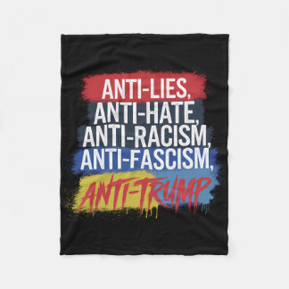 Anti Hate Lies Racism Fascism Resist Protest Trump Fleece Blanket