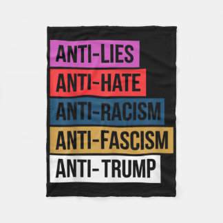 Anti Hate Lies Racism Fascism Resist Protest Trump Fleece Blanket