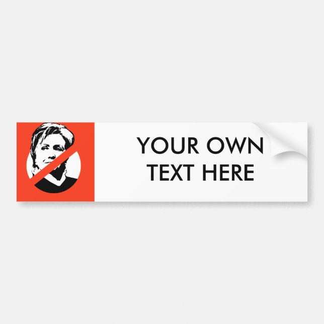 ANTI-HILLARY CLINTON BUMPER STICKER (Front)