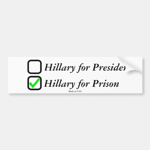 Anti Hillary Clinton Bumper Sticker