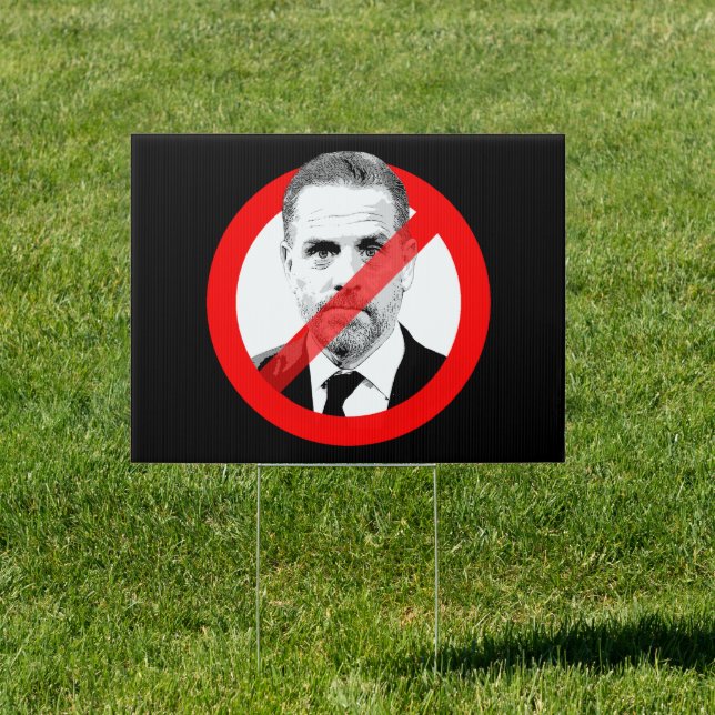 Anti-Hunter Biden Sign (Insitu)