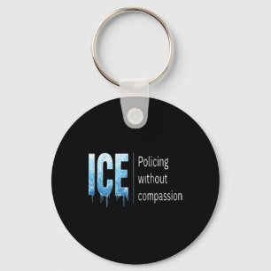 Anti Ice I Protest And Resist Support Immigrants R Keychain