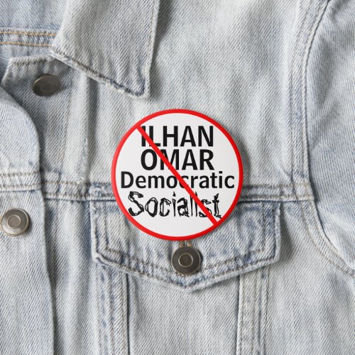 Anti_Ilhan Omar Democratic Socialist Button