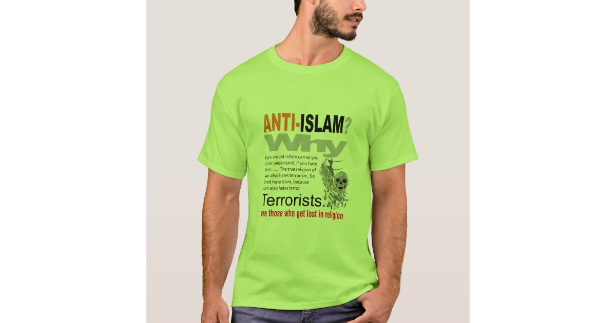 Anti Islam? T-Shirt Zazzle