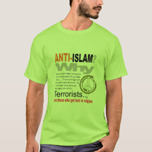 Anti Islam? T-Shirt