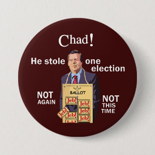 Anti-Jeb Bush 2016 Pinback Button