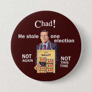 Anti-Jeb Bush 2016 Pinback Button