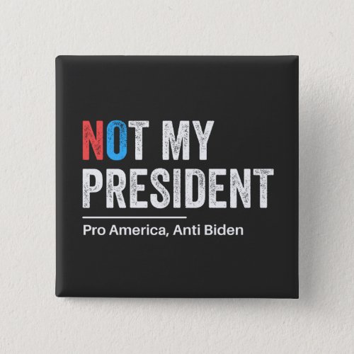 Anti Joe Biden Button