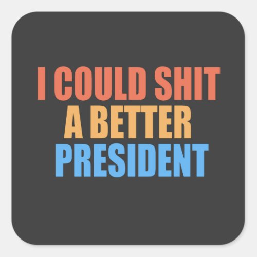 Anti Joe Biden Humor Satire Biden   Square Sticker