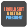 Anti Joe Biden, Humor Satire Biden   Square Sticker