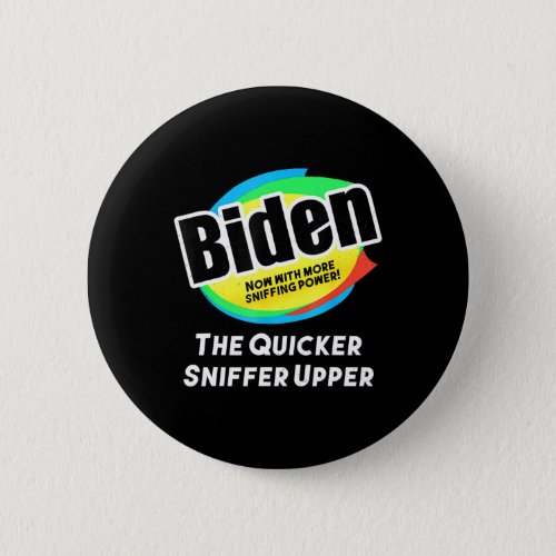Anti Joe Biden Sniffing Vintage Vote For President Button