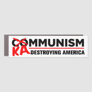 Anti-Kamala Socialism Destroying America Kammunism Car Magnet