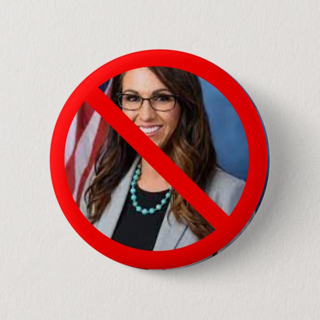 Anti Lauren Boebert  Button (Front)