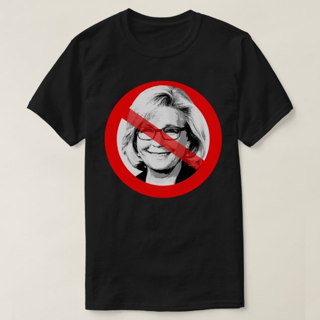 Anti Liz Cheney Crossed Out Face T-Shirt (Design Front)