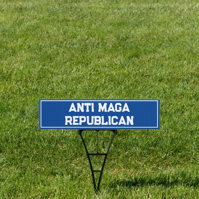 Anti MAGA Republicans Bumper Sticker Sign (Insitu)