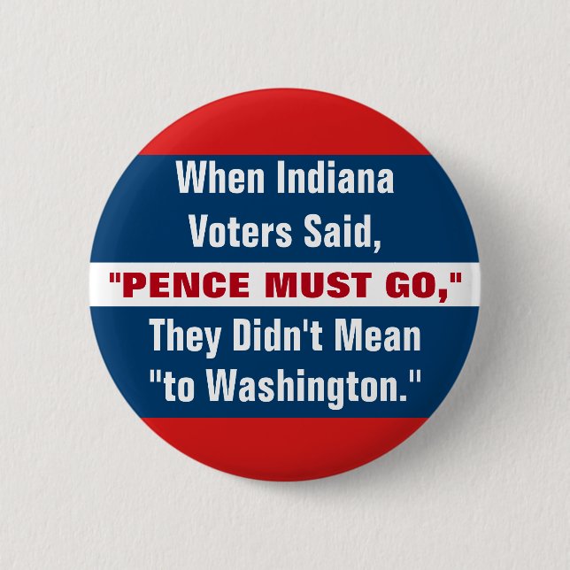 Anti Mike Pence 2020 Vice President Election Pinback Button (Front)