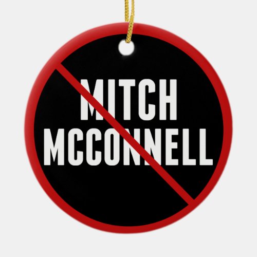 Anti Mitch McConnell Red Strikethrough Ceramic Ornament