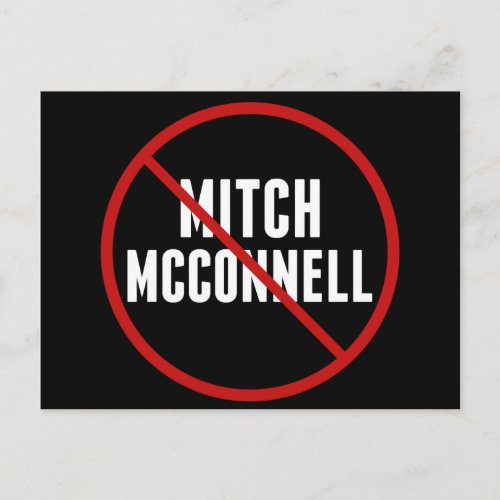 Anti Mitch McConnell Red Strikethrough Political Postcard
