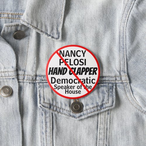 Anti_Nancy Pelosi Hand Clapper Humor Button
