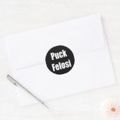 Anti Nancy Pelosi - Puck Felosi Classic Round Sticker (Envelope)