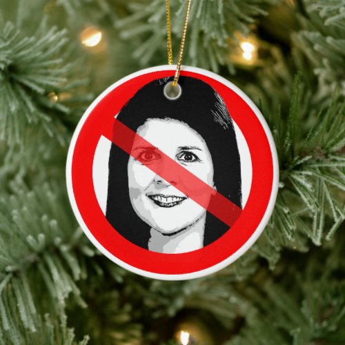 Anti Nikki Haley Crossed Out Face Ceramic Ornament