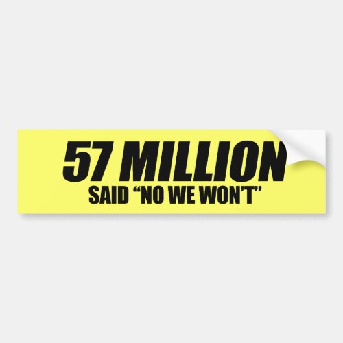 Anti_Obama _ 57 Million said No Bumper Sticker