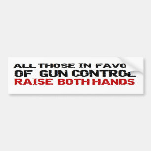 Anti Obama Anti Gun Control Political 'both hands' Bumper Sticker