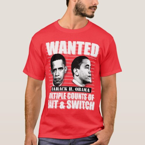 Anti Obama Bait and Switch T_Shirt